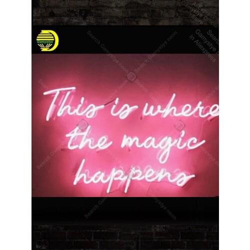 Neon sign For this is where the Magic happen Neon Bulbs sign Advertisement Sign Lighting Characteristic Neon Signs For Home