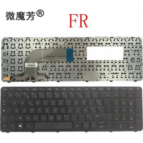 French Laptop Keyboard For HP Pavilion 15-g000 15-r000 15-g 15-r 250 G3 255 G3 256 G3 15-r007nc 15-r008nc FR with Frame