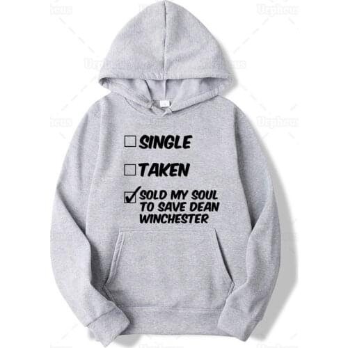 New Arrival Funny Hoodie Sold My Soul To Save Dean Winchester Humor Hoodie Sweatershirt