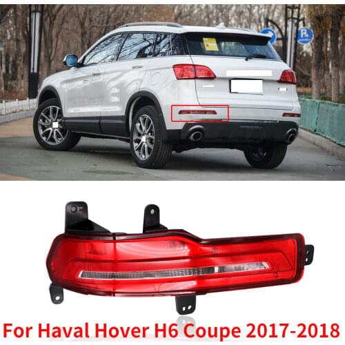 CAPQX For Great Wall Haval Hover H6 Coupe 2017 2018 Rear Bumper Brake Light Reflector Tail Fog Light Parking Stop Warning Lamp