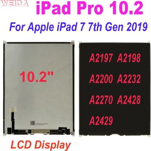 100% Tested LCD For 10.2" Apple iPad 7 7th Gen 2019 Display A2197 A2200 A2198 A2232 LCD Display for Apple iPad Pro 10.2 LCD
