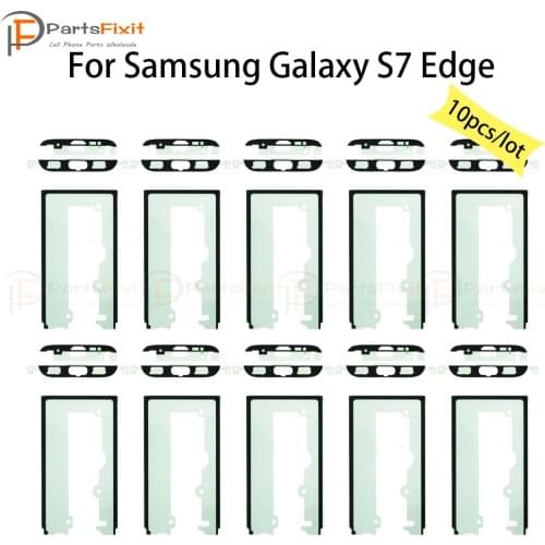 10pcs/lot Front Housing Adhesive for Galaxy S7 edge Front Bezel Adhesive Tape Stickers