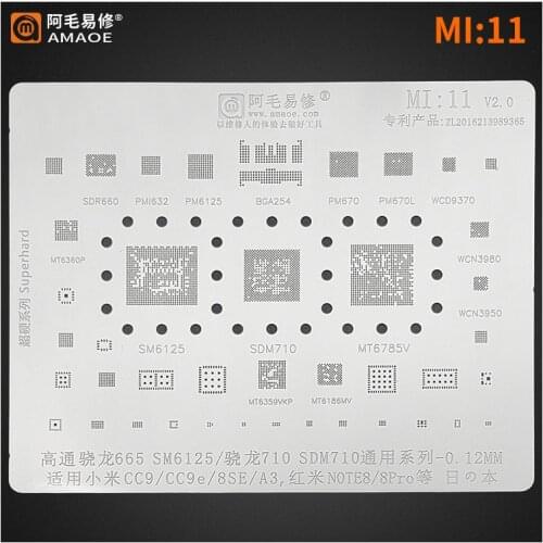 High Quality Amaoe BGA Reballing Stencil for Xiaomi CC9/CC9E/8SE/A3 HONGMI NOTE8 SM6125 PM670 WCN3950 Stencil