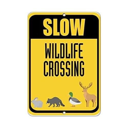 Guadalupe Ross Metal Tin Sign Slow Wildlife Crossing Traffic Sign Wall Decor Sign 12x8 Inches