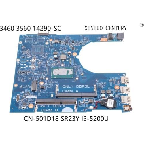 CN-501D18 501D18 For Dell Latitude 3460 3560 Laptop Motherboard 14290-SC 448.05708.00SC W/ SR23Y i5-5200U 100% tested working