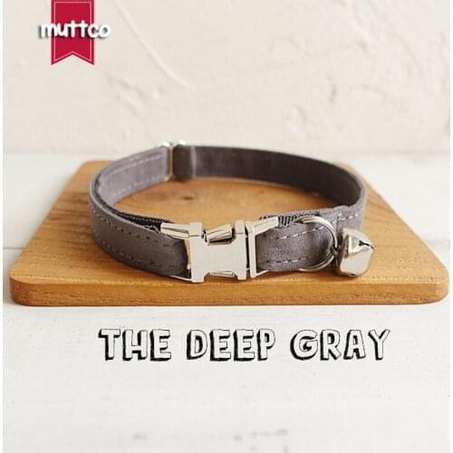 MUTTCO Retailing handmade collar THE DEEP GRAY poly satin and nylon Grey cat collar and leash 2 sizes UCC025