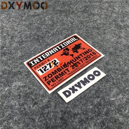 Car Stickers INTERNATIONAL ZOMBIE HUNTING PERMIT 2018 Funny TAGGING Car Vinyl Decals