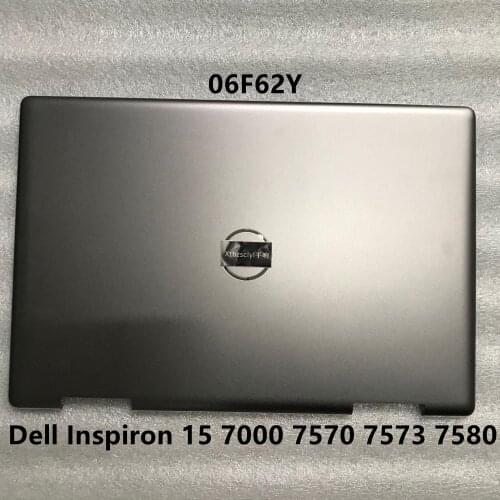 For new Dell inspiron 15 7000 7570 7573 7580 LCD display back cover gray 6F62Y 06F62Y laptop shell