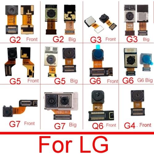Front & Rear Main Camera Flex Cable For LG G2 G3 G4 G5 G6 G7 Q6 Back Camera Small Facing Camera Flex Ribbon Replacement Parts