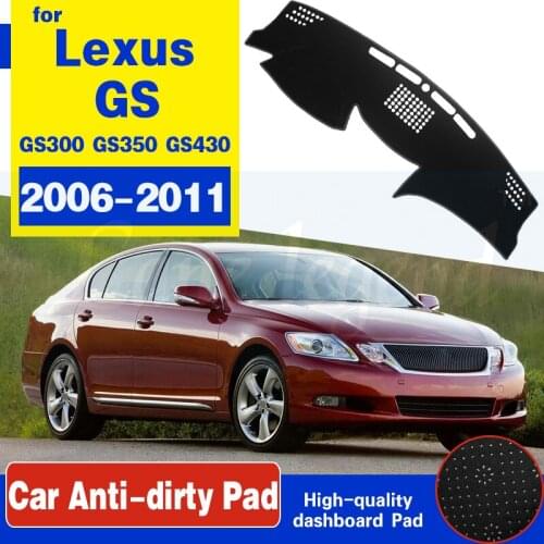 For Lexus GS GS300 GS430 GS450h GS350 GS460 2006~2011 Anti-Slip Mat Dashboard Cover Sunshade Dashmat Accessories F Sport 300 430