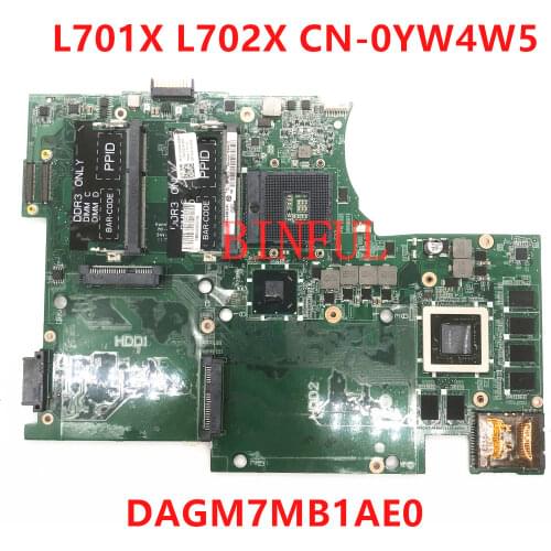 High quality For L702X L701X 17 Laptop motherboard CN-0YW4W5 0YW4W5 YW4W5 DAGM7MB1AE1 GT555M 3GB HM67 100% full Tested