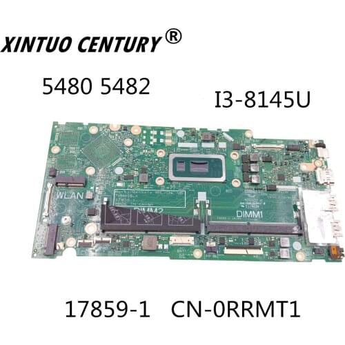 CN-0RRMT1 0RRMT1 RRMT1 17859-1 For DELL Inspiron 15-5580 5480 5488 5582 Laptop Motherboard SRFFZ i3-8145 CPU 100% Test