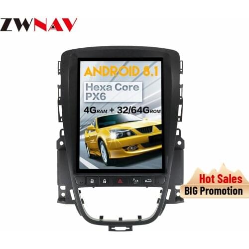 Tesla vertical screen Android 8.1 Car radio stereo for Astra J 2010 2011 2012 2013 audio BT gps navigation multimedia dvd player