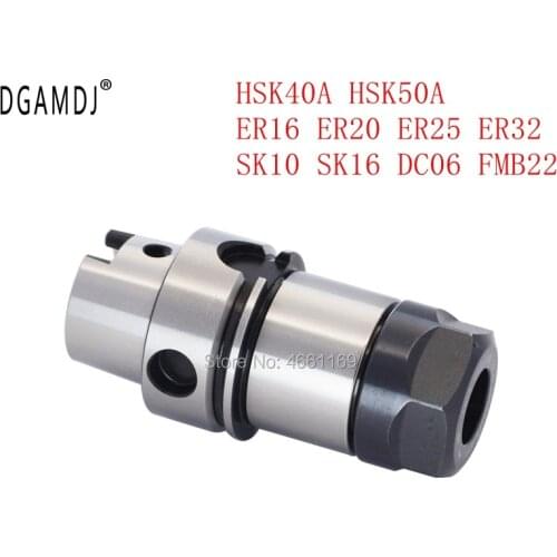 Collet Chuck Holder Lathe HSK40A HSK50A ER16 ER20 ER25 ER32 SK10 SK16 DC6 70L 80L 90L 110L machining center spindle Tool holder