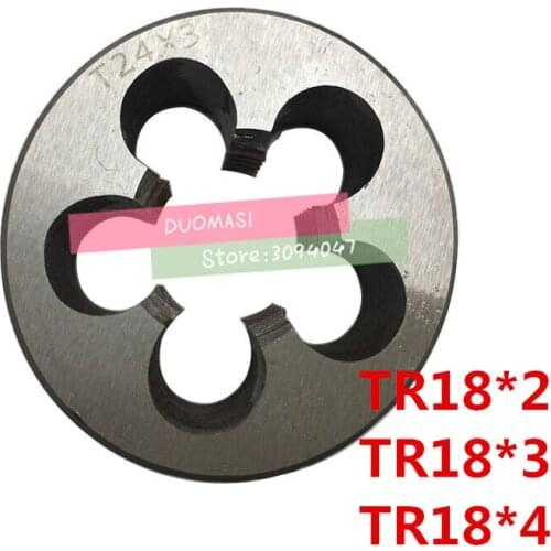 Free shipping 1PCS TR18*2 TR18*3 TR18*4 die ,T = TR trapezoidal round die T die,Threading Tools Lathe