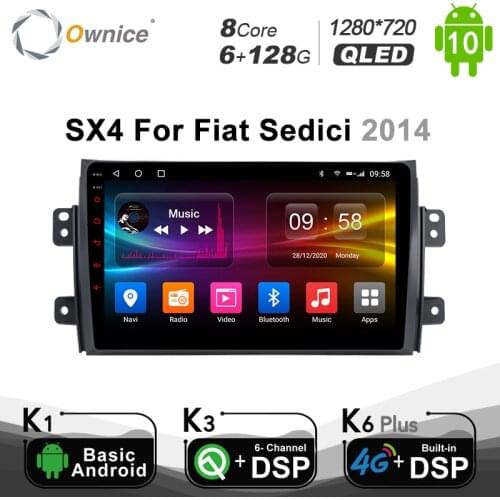 6G+128G Ownice Android 10.0 Car DVD for Suzuki SX4 For Fiat Sedici 2014 Car Radio GPS Multimedia Headunit Navigation 4G LET DSP