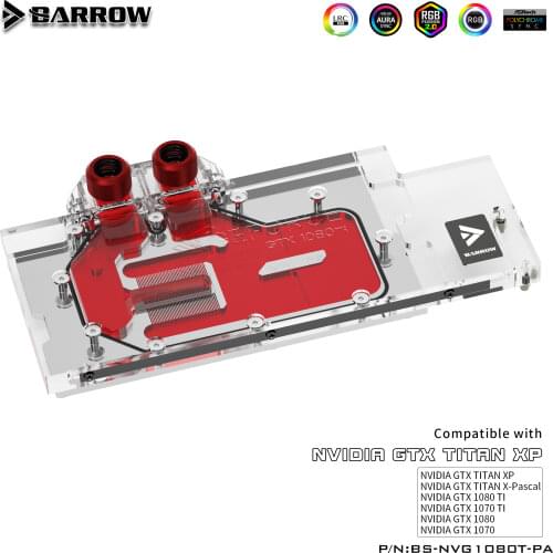 BARROW Full Cover Graphics Card Block Use for Palit/NVIDIA GTX TITAN XP TITAN X/1080TI/1080/1070 Founder BS-NVG1080T-PA