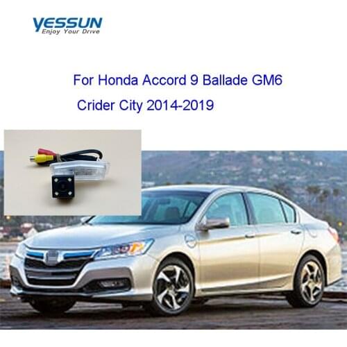 For Honda Accord 9 Ballade GM6 Crider City 2014-2019 nightview rear view camera/LED plug in car camera/license plate camera