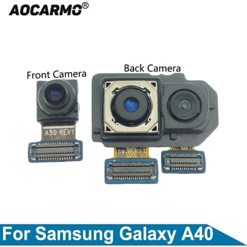 Aocarmo Back Big Rear Camera For Samsung Galaxy A40 A405 Facing Front Camera Flex Cable Repair Parts