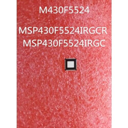 New M430F5524 MSP430F5524IRGCR MSP430F5524IRGC
