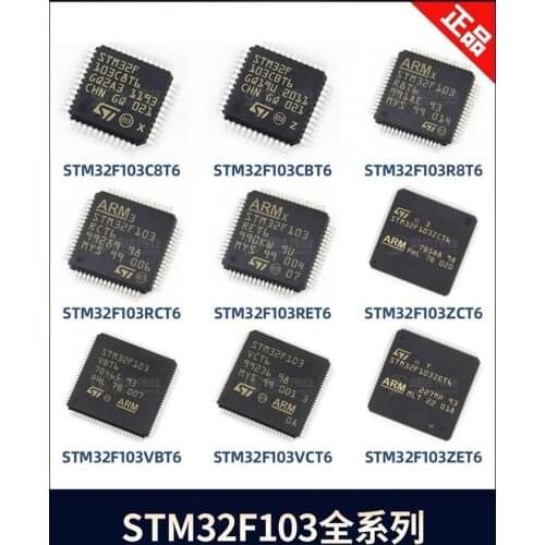 5PCS STM32F103C8T6 STM32F103RET6 STM32F103RBT6 STM32F103R8T6 STM32F103C6T6 STM32F103VCT6 STM32F103CBT6 brand new original