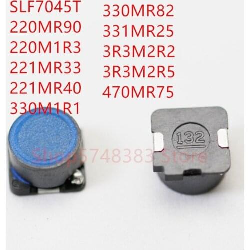 100PCS/LOT SLF7045T SLF7045T- 220M1R3 220MR90 221MR33 221MR40 330MR82 330M1R1 331MR25 331MR35 3R3M2R5 3R3M2R2 470MR75 inductance