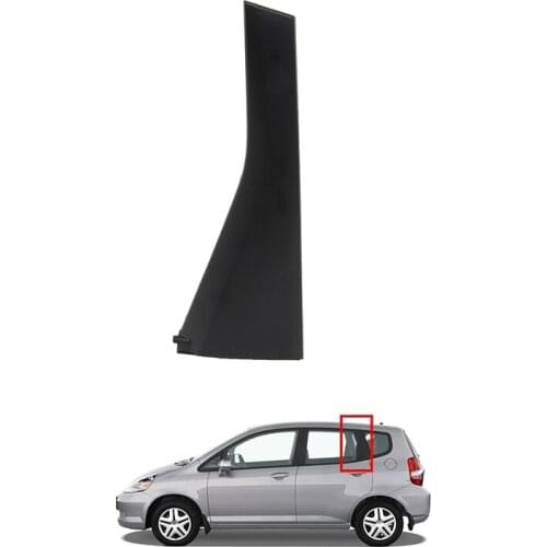 Car Rear Door Outer Pillar Garnish Trim Panel for HONDA FIT JAZZ GD1 GD3 2003-2008