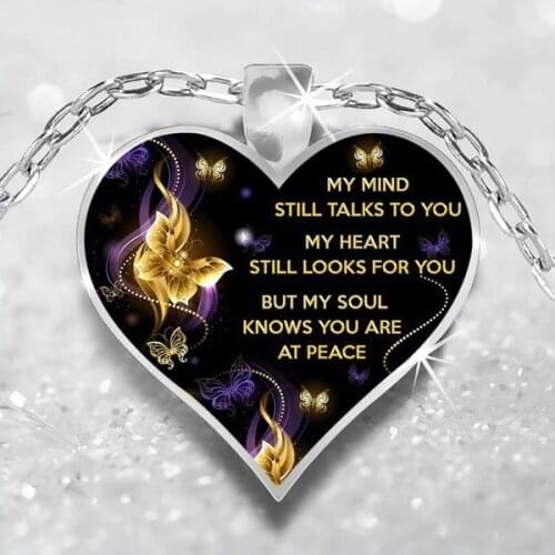 Mind Still Talks Heart Still Looks for But My Soul Know You're At Peace Necklace Butterfly Necklace Memorial Jewelry Memorial