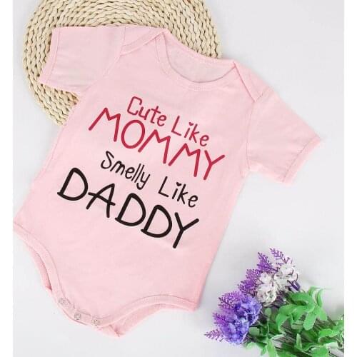 Cute Like Mommy Smelly Like Daddy Cute Newborn Baby Bodysuit Summer Short Sleeve Casual Baby Boy Girl s Rompers Clothes