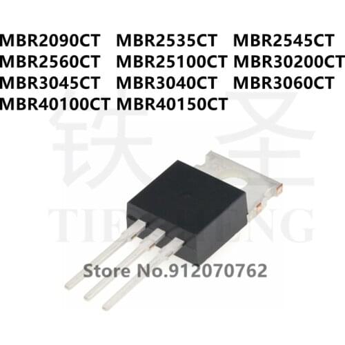 10PCS MBR2090CT MBR2535CT MBR2545CT MBR2560CT MBR25100CT MBR30200CT MBR3045CT MBR3040CT MBR3060CT MBR40100CT MBR40150CT TO-220
