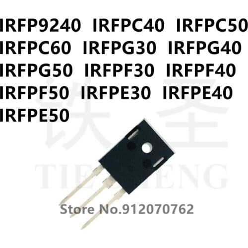 10PCS/LOT IRFP9240 IRFPC40 IRFPC50 IRFPC60 IRFPG30 IRFPG40 IRFPG50 IRFPF30 IRFPF40 IRFPF50 IRFPE30 IRFPE40 IRFPE50 TO-247