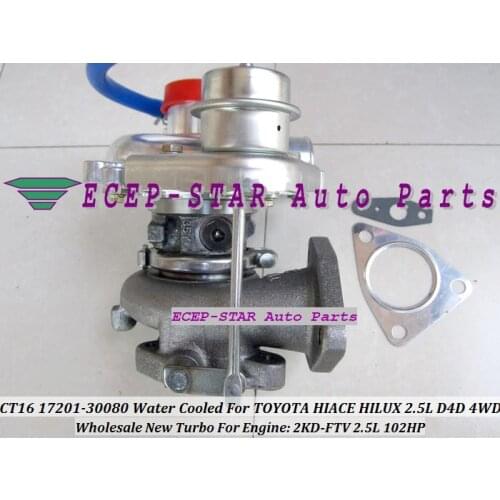 CT16 17201-30080 1720130080 17201 30080 Water Cooled Turbo For TOYOTA HI-ACE HI-LUX Hilux Hiace 2.5L D 2KD 2KD-FTV 2KDFTV 102HP
