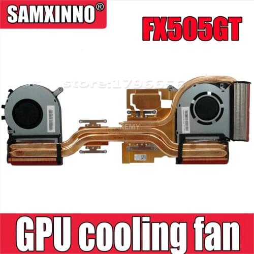 Brand new original laptop / notebook processor / GPU cooling fan heatsink For Asus Strix TUF 6 FX505 FX505GT FX505GE FX505GD