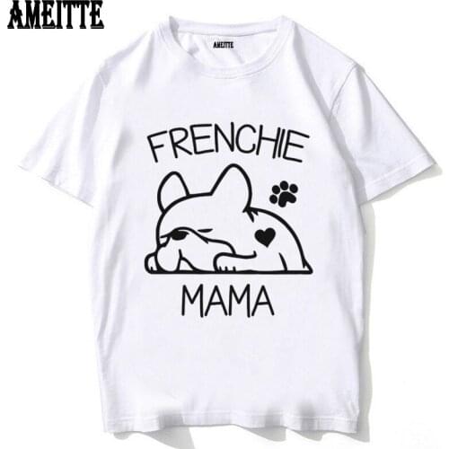 Funny Fashion Men Short Sleeve Frenchie Mama Print T-shirt French Bulldog Letter Hip Hop Cool Boy Casual Tops Man Tee shirt