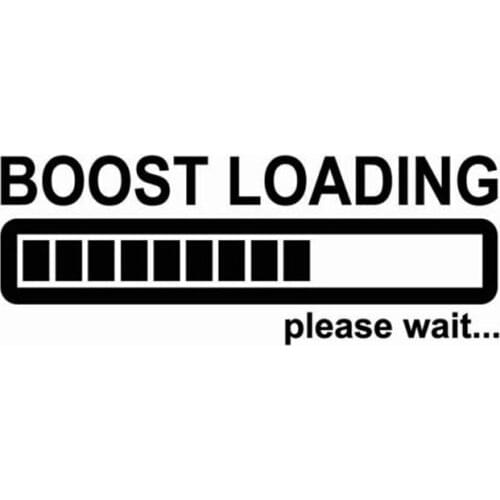 14CM*5CM Creative Boost Loading Please Wait For Turbo Funny Car Stickers C5-0681