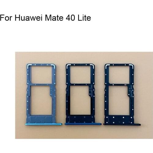 2PCs For Huawei Mate 40 Lite Tested Good Sim Card Holder Tray Card Slot For Huawei Mate40 Lite Sim Card Holder 40Lite