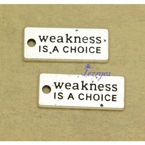 30pcs/lot--22x9mm, Antique silver plated weakness is a choice Charms ,DIY supplies, Jewelry accessories