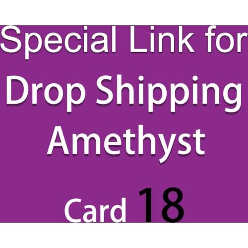 CSJA Special Link for Drop Shipping /Additional Pay on Your Order / Extra Fee / Price Difference for Order -Amethyst Pack18 A037