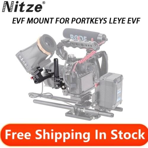 NITZE EVF For PortKeys LEYE Electronic Viewfinder 2.4 Inch LCD EVF Monitor Camera Rig Holder