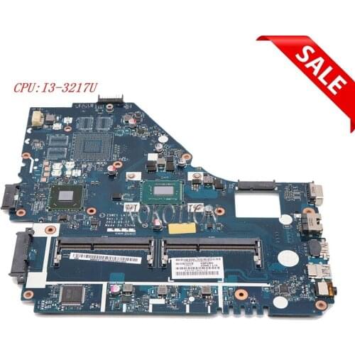 NOKOTION Z5WE1 LA-9535P NBMEP11001 NB.MEP11.001 Main board For acer aspire E1-570 NV570P laptop motherboard SR0N9 I3-3217U DDR3