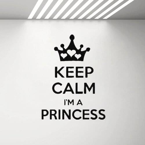Keep Calm Im A Princess Wall Decals Quote Baby Girls Room Vinyl Sticker Bedroom Сrown Nursery Home Decor Art Murals G630