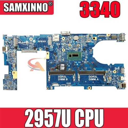 Akemy CN-0DKY98 DKY98 FOR Dell Latitude 3340 Laptop Motherboard 13229-1 PWB:5X37M 2957U Mainboard NOTEBOOK PC 100%tested