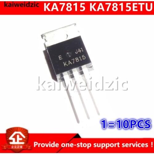 Kaiweikdic New imported original KA7815ETU KA7815 TO220 15V Three terminal voltage regulator power triode Integrated circuit