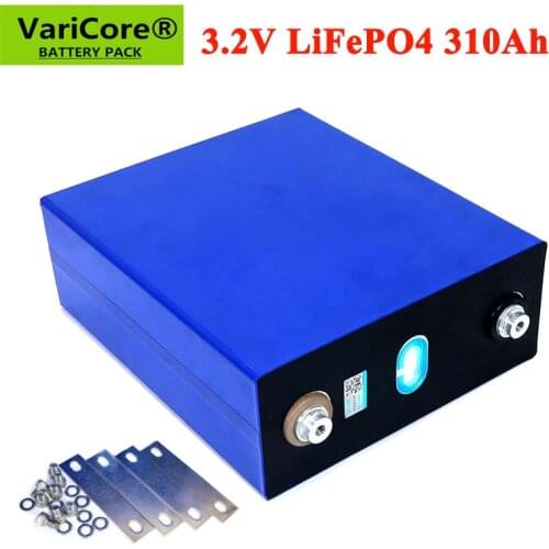 1pcs VariCore 3.2V 310Ah LiFePO4 lithium battery 3.2v Lithium iron phosphate battery for 12V 24V battery inverter vehicle RV