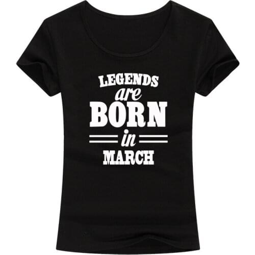 Born In March Printed Tee Shirt Women Summer Fashion Short Sleeve Cotton T-Shirt Funny Birthday Gift Tops For Wife Girlfriend