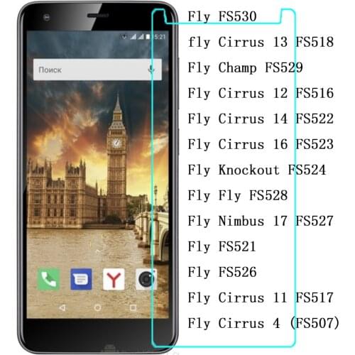 Tempered Glass For Fly FS522 FS523 FS524 FS528 FS527 FS521 FS526 FS517 FS518 FS529 FS516 FS530 Screen Protective Film Cover