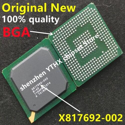 100% New X817692-001 X817692-002 X850744-004 X861949-005 X861949-007 BGA Chipset