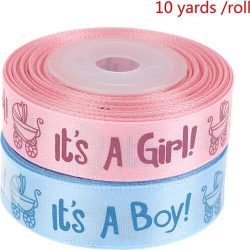 10Yards It is a Boy Girl Printed Ribbon Baby Shower Christening Satin Ribbon Gift Packing DIY Crafts Christmas Ribbons