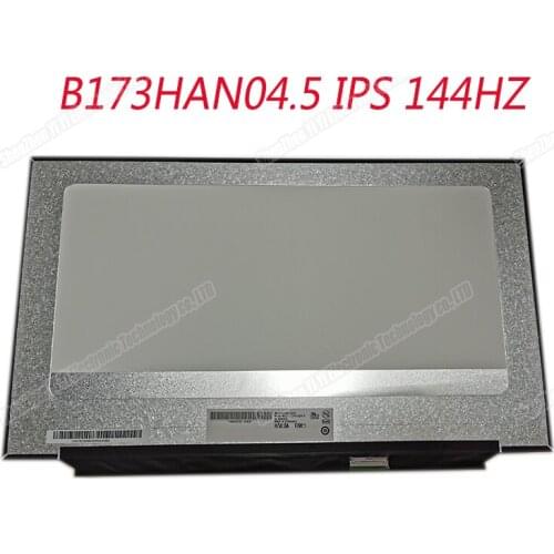New original 17 inch laptop lcd led matrix panel 173HAN04.5 LCD Screen Display 144hz Screen FHD 1920*1080 IPS