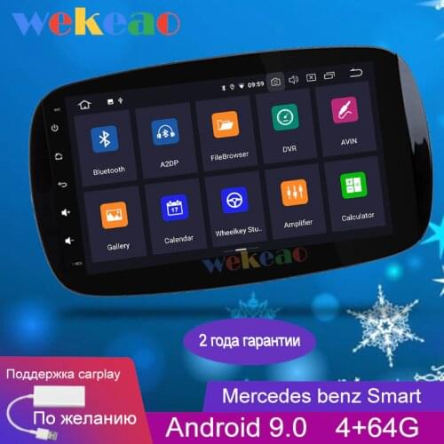 Wekeao Touch Screen 9" 1 Din Android 9.0 Car Dvd Multimedia Player For Mercedes Benz Smart Fortwo Car Radio Automotivo 2015-2018